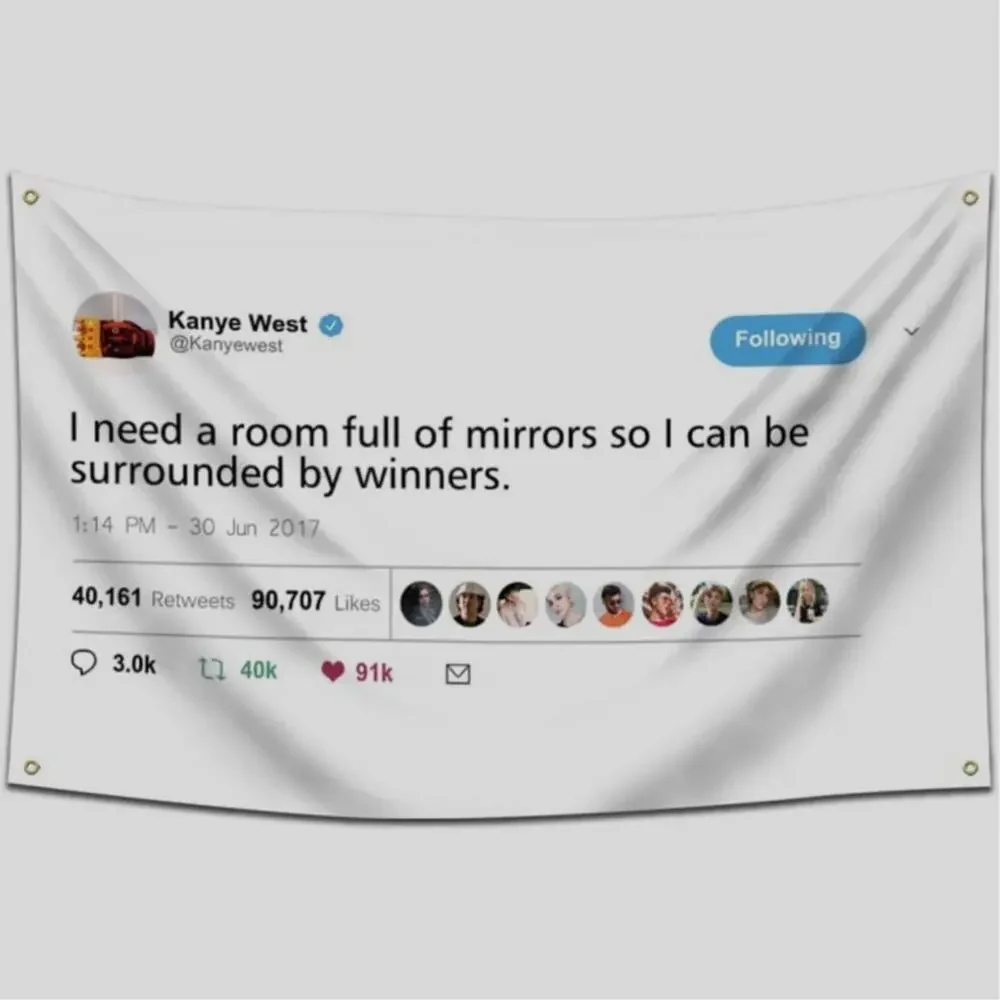 Kanye West Tweet Flag 3x5 ft Wall Banner Dorm Room Decor w/ Brass Grommets